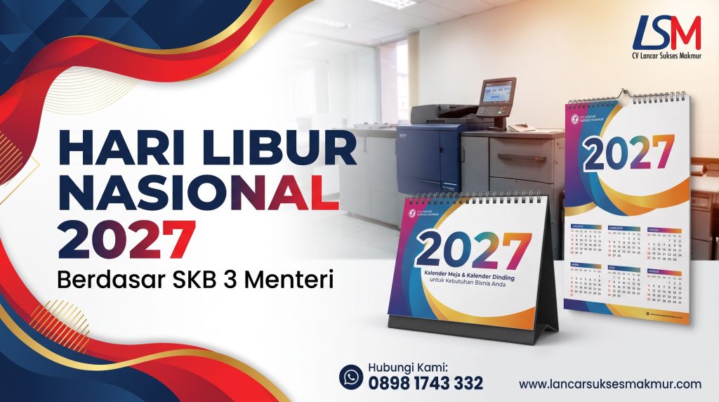 Hari Libur Nasional 2027 dan SKB 3 Menteri